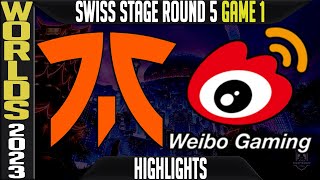 FNC vs WBG Highlights Game 1  S13 Worlds 2023 Swiss Stage Day 9 Round 5  Fnatic vs Weibo Gaming G1 [upl. by Anegroeg]