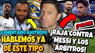 🚨😡¡COMENTARIO RASTRERO DEL TAL BALBOA SOBRE VINICIUS Y SU LUCHA ¡RAJADÓN CONTRA MESSI Y ÁRBITROS [upl. by Dich]