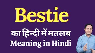 Bestie meaning in Hindi  Bestie ka kya matlab hota hai  daily use English words [upl. by Iams802]