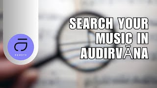 💲 ULTIMATE How to search your music in Audirvāna  Full Guide [upl. by Tito]