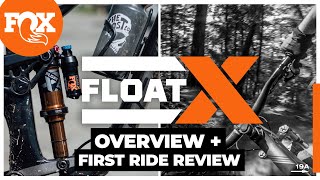 2022 Fox Float X  Overview and First Ride Review [upl. by Akimad]