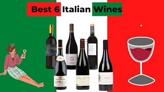 6 Best Italian Red Wines Absolutely Delicious [upl. by Ahsiened]