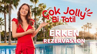 çokjollybitatil  Erken Rezervasyon Fırsatları Jollyde [upl. by Icyak]