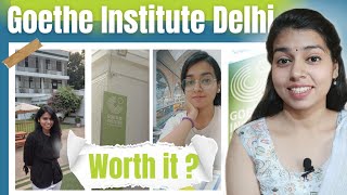 I studied at Goethe Institute Delhi Offline mode Max Müller Bhavan New Delhi Review [upl. by Hannavahs]