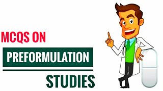 Mcqs on Preformulation studies  Preformulation  Introduction To Pharmaceutics Pharmaceutcs  Gpat [upl. by Assetal]