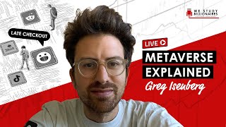 Metaverse Explained w Greg Isenberg TIP379 [upl. by Nivlen]