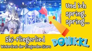 ♫ Kinderlied ♫ SkiFliegerlied ♫ So ein schöner Tag ♫ DONIKKL Kinderlieder ♫ Singen Tanzen Bewegen [upl. by Sidoon]