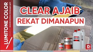 LUMITONE CLEAR DPA 2200 HCCLEAR SUPER AJAIB REKAT DI BANYAK SUBSTRAT [upl. by Ahsait434]