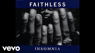 Faithless  Insomnia Armands European Vacation Mix  Official Audio [upl. by Yentruok]