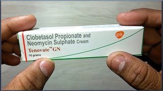 clobetasol propionate and neomycin sulphate cream tenovate gn cream [upl. by Lemak]