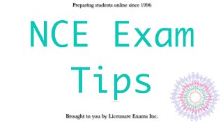 NCE Exam Tips [upl. by Skurnik]