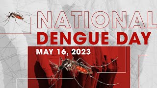 Join the Fight Against Dengue on National Dengue Day [upl. by Jillane706]