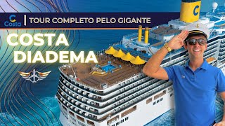 Costa Diadema  Tour no maior navio da Costa Cruzeiros em 20232024  Costa Favolosa Fascinosa [upl. by Fiona301]