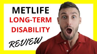 🔥 MetLife LongTerm Disability Insurance Review Pros and Cons [upl. by Nielson]