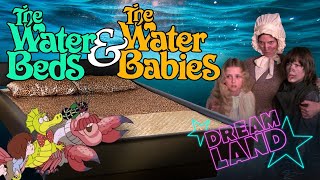 Waves Waterbed History  The Water Babies 1978  Dreamland S3E2 [upl. by Primrose]