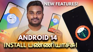 Android 14 Hands On quotMajor Updatequot New Features Tamil [upl. by Giardap]