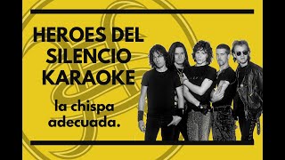 Heroes Del Silencio  La chispa adecuada Bendecida 3  Karaoke [upl. by Revkah]