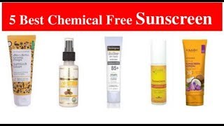 Top 5 Chemical Free Sunscreens Free from Paraben Sulphate SLS II Up To Date Collection [upl. by Floyd838]