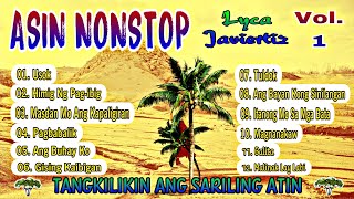 Asin Nonstop Songs  Vol 1  Lyca Javiertiz [upl. by Ellynad883]