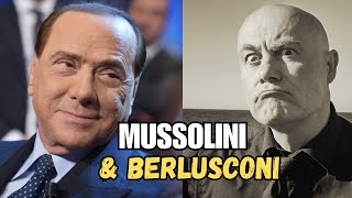 MUSSOLINI amp BERLUSCONI [upl. by Odnalor236]