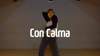 Daddy Yankee Snow  Con Calma  SOOMIN choreography [upl. by Carol-Jean]