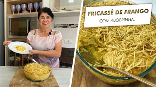 VOCÊ NUNCA FEZ UM FRICASSÊ ASSIM FRICASSÊ DE FRANGO COM ABOBRINHA  RECEITAS  CÉLIA REZENDE [upl. by Lletniuq405]