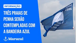 Três praias de Penha serão contempladas com a Bandeira Azul [upl. by Lorsung976]