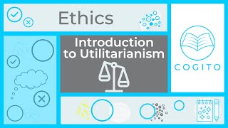 Introduction to Utilitarianism [upl. by Sidwel]