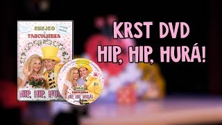 Smejko a Tanculienka  Krst DVD Hip hip hurá [upl. by Tenrag839]