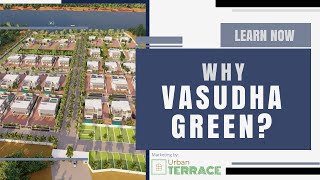 Why Vasudha Green  Learn Now [upl. by Ambur233]