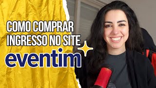 Como COMPRAR INGRESSO na EVENTIM Brasil  Canal Red Behavior [upl. by Ykciv]