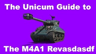 The Unicum Guide to the M4A1 Revalorisé [upl. by Yelsnia]