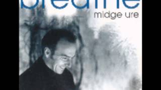 Midge Ure  Free [upl. by Drusy]