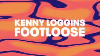 Kenny Loggins  Footloose Official Audio [upl. by Palermo843]