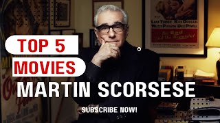 5 Top Rated Martin Scorsese Movies [upl. by Hachmin]