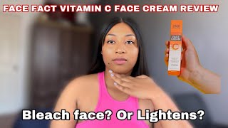 MY HONEST REVIEW ON FACE FACT VITAMIN C FACE CREAM  EFFECTIVE FACE CREAM  GLOWING SKIN [upl. by Andre]