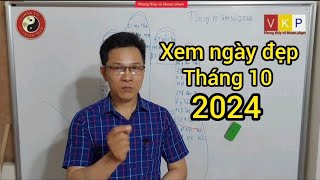 xem ngày đẹp tháng 10 2024 [upl. by Ulphi190]