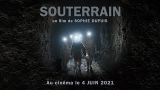 SOUTERRAIN  Bandeannonce  Au cinéma le 4 juin [upl. by Dunkin]