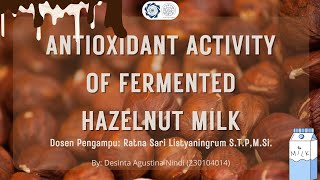 Review Jurnal quotAntioxidant Activity Of Fermented Hazelnut Milkquot [upl. by Gram764]