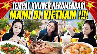 TEMPAT KULINER REKOMENDASI MAMI DI VIETNAM [upl. by Sabrina328]