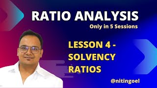 SOLVENCY RATIOSRatio Analysis in 5 Lessons LESSON 4 [upl. by Sadonia]