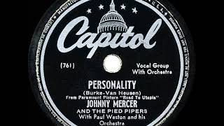 1946 HITS ARCHIVE Personality  Johnny Mercer amp Pied Pipers a 1 record [upl. by Artaed913]