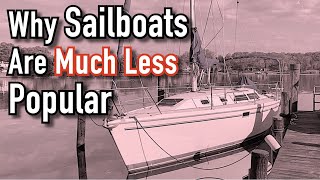 Sailing The Problem With SAILBOATS [upl. by Luing]