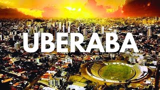 UBERABA MG  Uma das melhores cidades de Minas Gerais para viver [upl. by Ldnek]