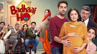 Badhaai Ho Full HD Movie Hindi I Ayushmann Khurrana I Neena Gupta I Gajraj Rao I Sanya M I Review [upl. by Markowitz]