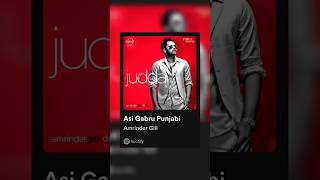 Asi Gabru Punjabi 🤍  Amrinder Gill  Song Lyrics 🥀 [upl. by Ehtyaf]