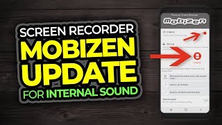 Mobizen Screen Recorder App For Android  Internal Sound Update [upl. by Milson]