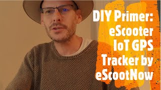 PreLaunch primer eScooter IoT GPS Tracker by eScootNow [upl. by Shellans]