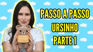 URSINHO AMIGURUMI  PASSO a PASSO Parte 12 [upl. by Hagen126]