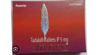 Mildfil Tablet 5mg Tadalafil Tablets IP 5 mg [upl. by Doownyl]